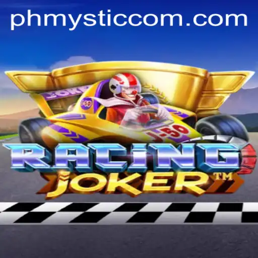 Unleashing the Thrills of RacingJoker with PHMYSTIC